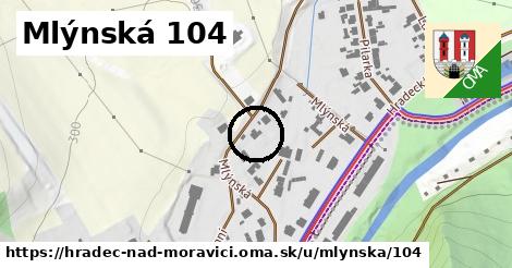 Mlýnská 104, Hradec nad Moravicí