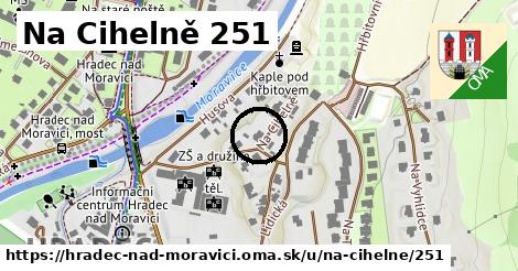 Na Cihelně 251, Hradec nad Moravicí