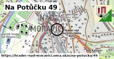Na Potůčku 49, Hradec nad Moravicí