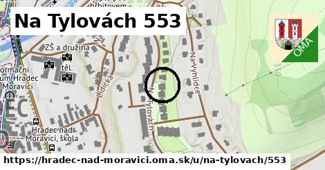 Na Tylovách 553, Hradec nad Moravicí