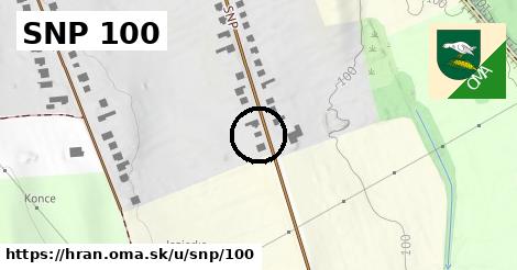 SNP 100, Hraň