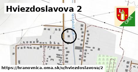 Hviezdoslavova 2, Hranovnica