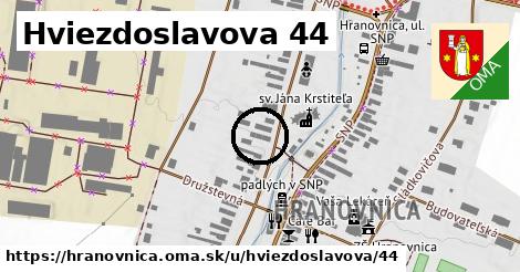 Hviezdoslavova 44, Hranovnica