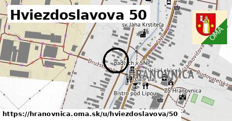 Hviezdoslavova 50, Hranovnica