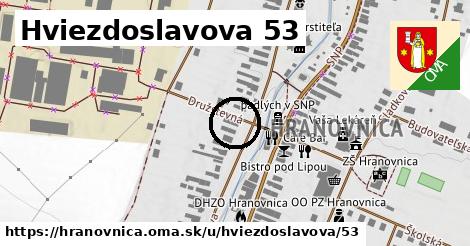 Hviezdoslavova 53, Hranovnica