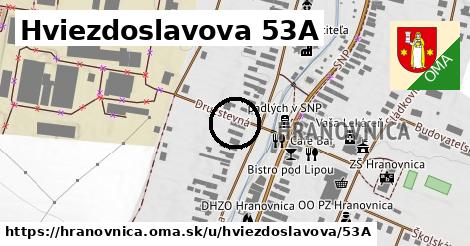 Hviezdoslavova 53A, Hranovnica