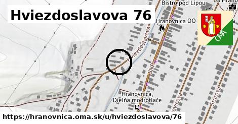Hviezdoslavova 76, Hranovnica