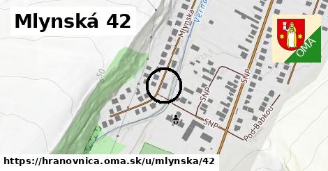 Mlynská 42, Hranovnica