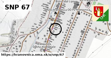 SNP 67, Hranovnica