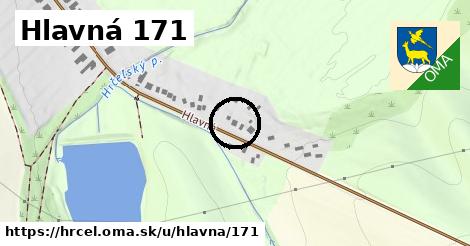 Hlavná 171, Hrčeľ