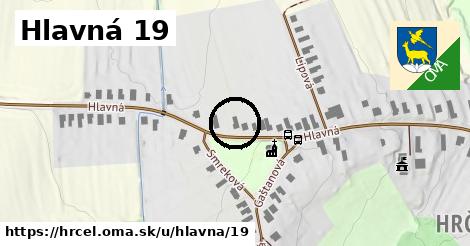 Hlavná 19, Hrčeľ