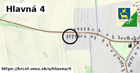 Hlavná 4, Hrčeľ