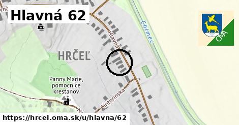 Hlavná 62, Hrčeľ