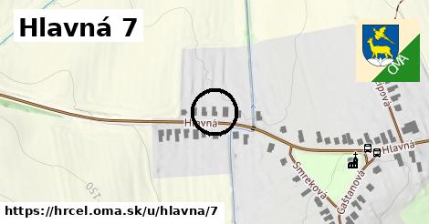 Hlavná 7, Hrčeľ