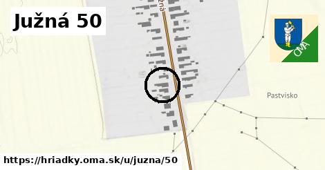 Južná 50, Hriadky