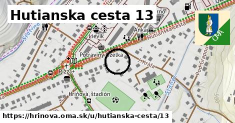 Hutianska cesta 13, Hriňová