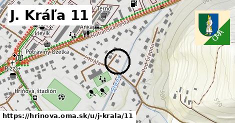 J. Kráľa 11, Hriňová