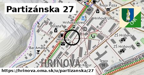 Partizánska 27, Hriňová