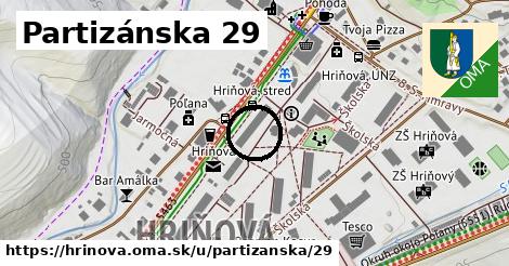 Partizánska 29, Hriňová