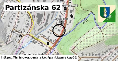 Partizánska 62, Hriňová