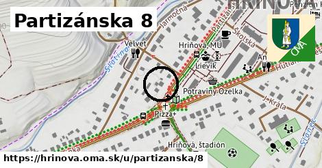 Partizánska 8, Hriňová