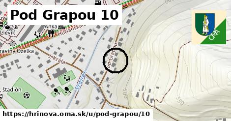 Pod Grapou 10, Hriňová