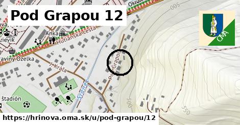 Pod Grapou 12, Hriňová