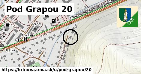 Pod Grapou 20, Hriňová