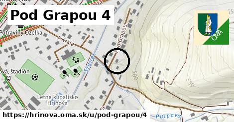 Pod Grapou 4, Hriňová