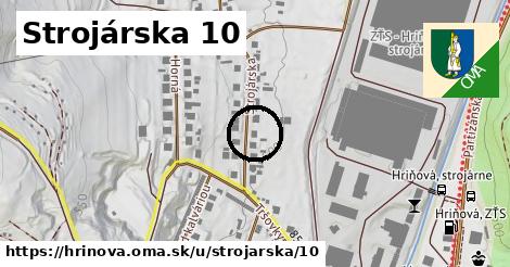 Strojárska 10, Hriňová