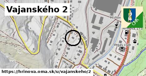 Vajanského 2, Hriňová