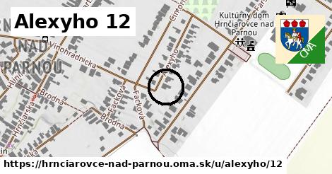 Alexyho 12, Hrnčiarovce nad Parnou