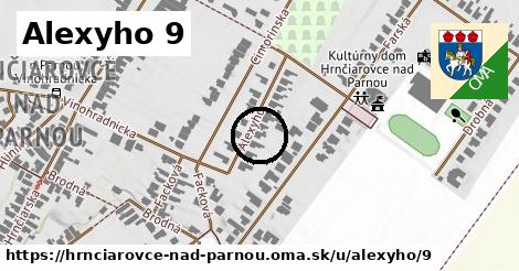 Alexyho 9, Hrnčiarovce nad Parnou