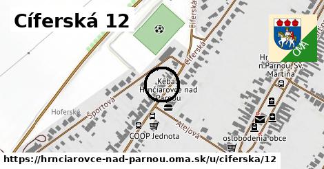 Cíferská 12, Hrnčiarovce nad Parnou