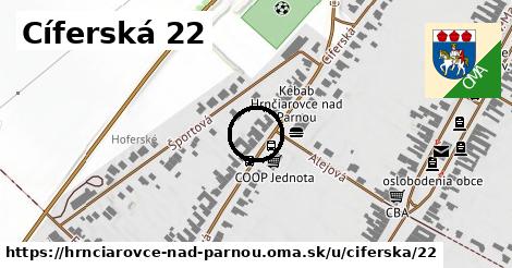 Cíferská 22, Hrnčiarovce nad Parnou