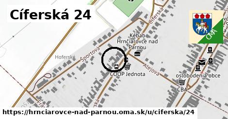 Cíferská 24, Hrnčiarovce nad Parnou