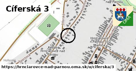 Cíferská 3, Hrnčiarovce nad Parnou