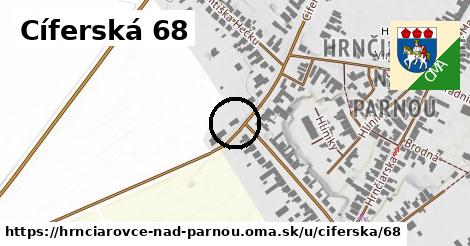 Cíferská 68, Hrnčiarovce nad Parnou