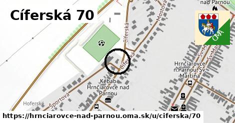 Cíferská 70, Hrnčiarovce nad Parnou