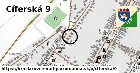 Cíferská 9, Hrnčiarovce nad Parnou