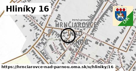 Hliníky 16, Hrnčiarovce nad Parnou