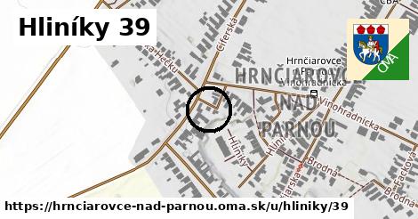 Hliníky 39, Hrnčiarovce nad Parnou