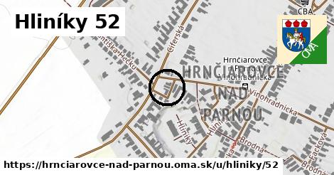 Hliníky 52, Hrnčiarovce nad Parnou