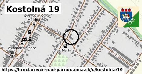 Kostolná 19, Hrnčiarovce nad Parnou