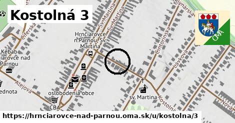 Kostolná 3, Hrnčiarovce nad Parnou