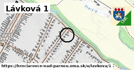 Lávková 1, Hrnčiarovce nad Parnou