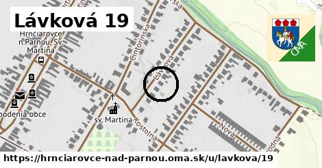 Lávková 19, Hrnčiarovce nad Parnou