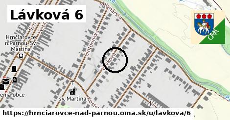 Lávková 6, Hrnčiarovce nad Parnou