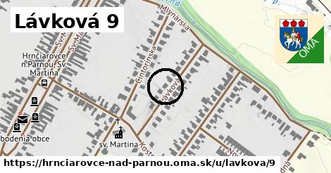 Lávková 9, Hrnčiarovce nad Parnou