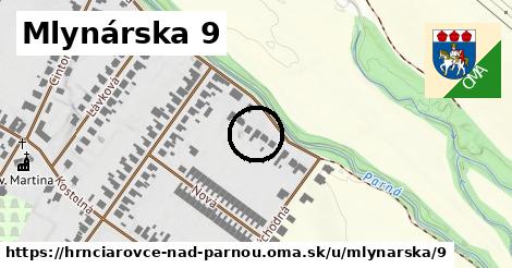 Mlynárska 9, Hrnčiarovce nad Parnou